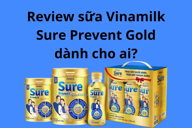 Read more about the article Review sữa Vinamilk Sure Prevent Gold dành cho ai?